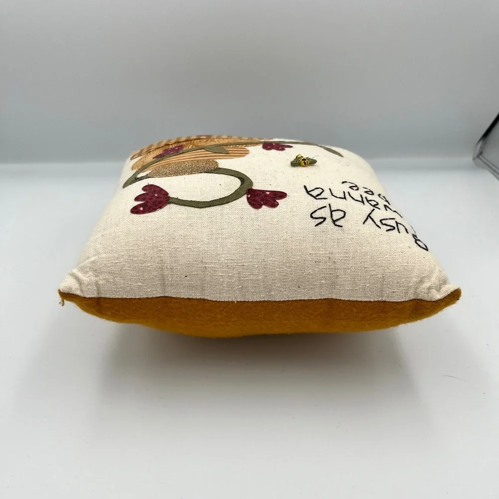 Handmade‎ Accent Pillow Busy as I Wanna Bee Farmhouse Rustic Decor Approx 7